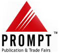 PROMPT Publications & Trade Fairs, Prompt Trade Fairs, Prompt Trade Fairs, PROMPT Publications & Trade Fairs, Welcome to Prompt Publications & Trade Fairs, Leading Trade Fairs, Best Marketing, Prompt Trade Fairs,